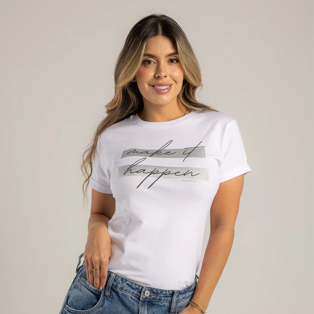 CAMISETA MAKE IT HAPPEN