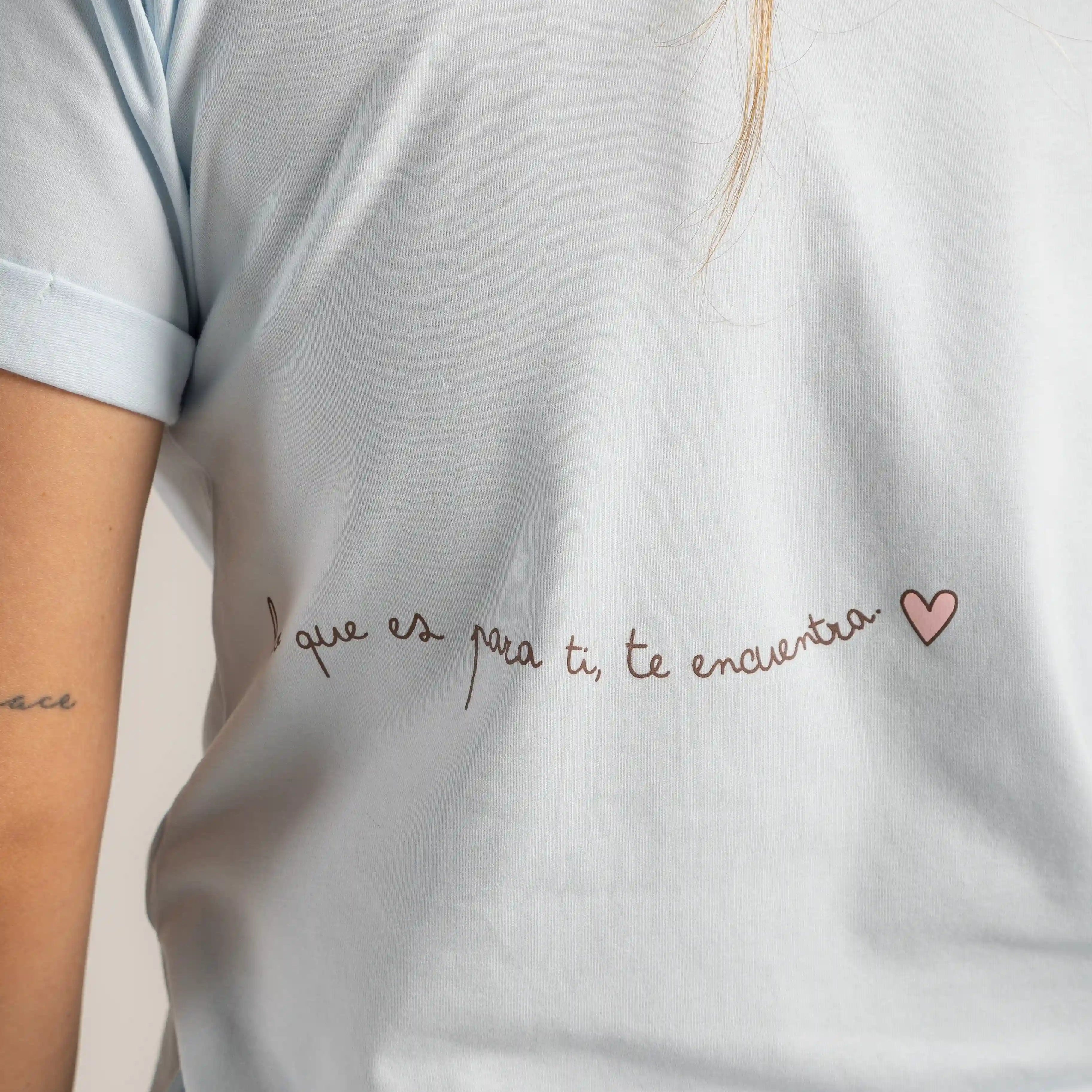 CAMISETA LO QUE ES PARA TI